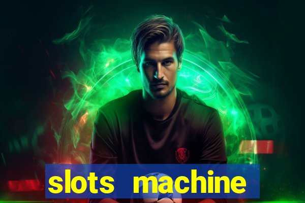 slots machine gratis 2022