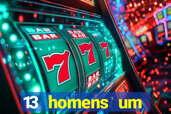 13 homens um segredo imagem de casino