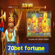 70bet fortune