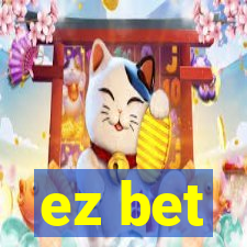 ez bet