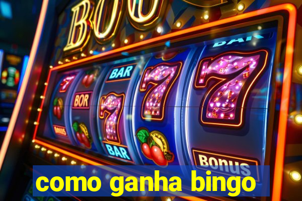 como ganha bingo