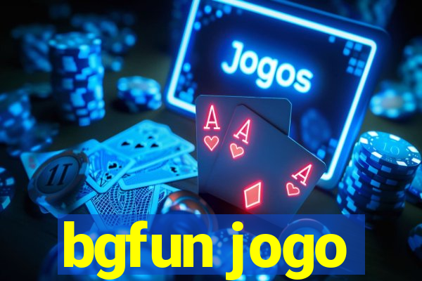 bgfun jogo