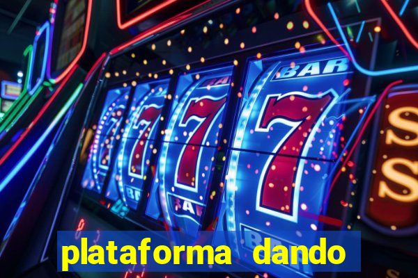 plataforma dando b?nus de cadastro