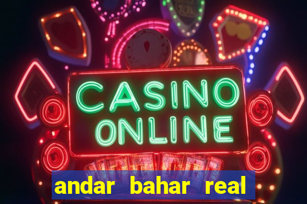 andar bahar real cash money