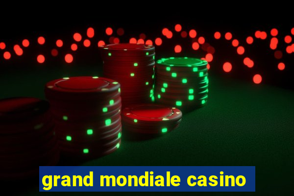 grand mondiale casino