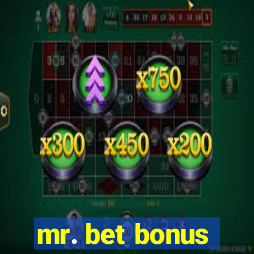 mr. bet bonus