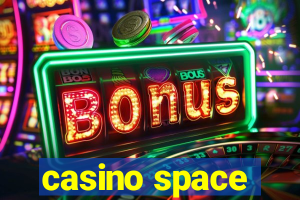 casino space