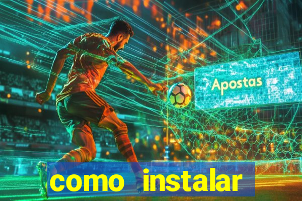 como instalar brazuca play