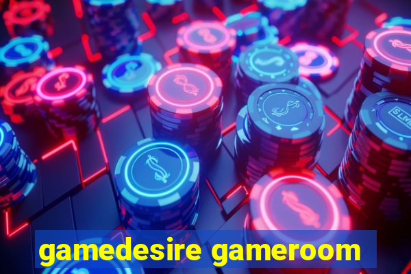 gamedesire gameroom