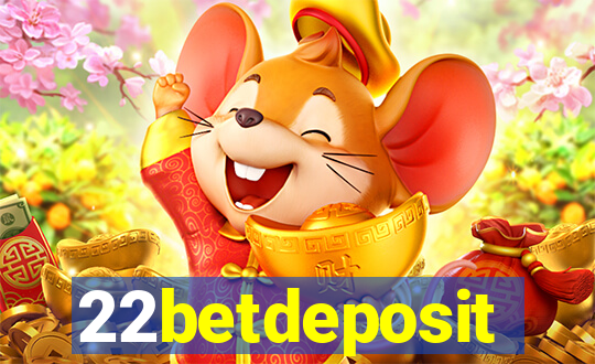 22betdeposit