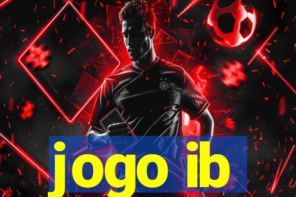 jogo ib