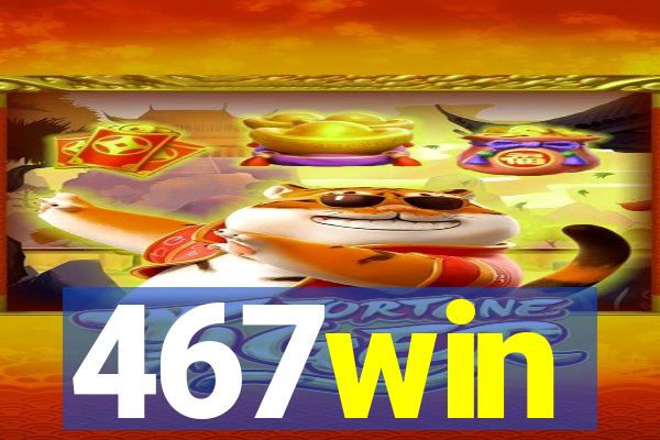 467win