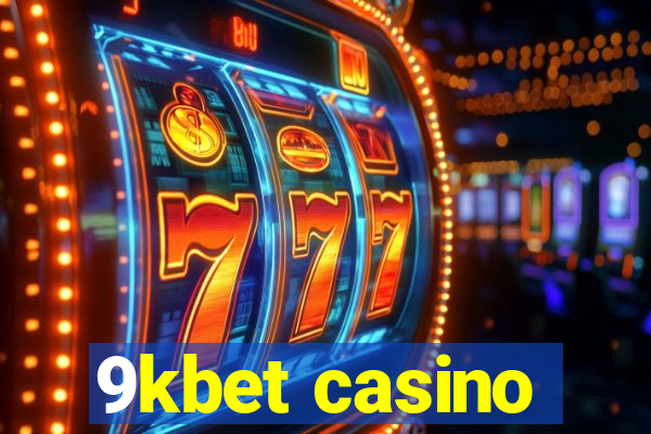 9kbet casino