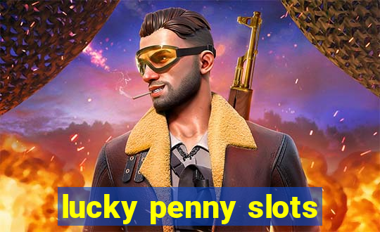 lucky penny slots