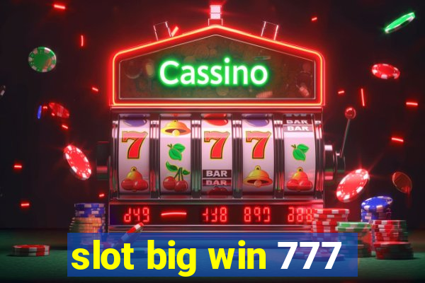 slot big win 777