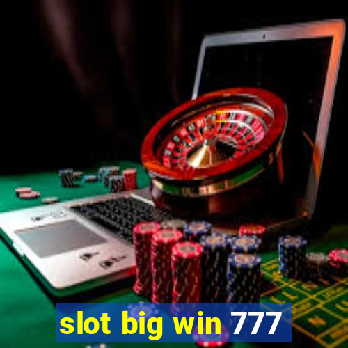 slot big win 777