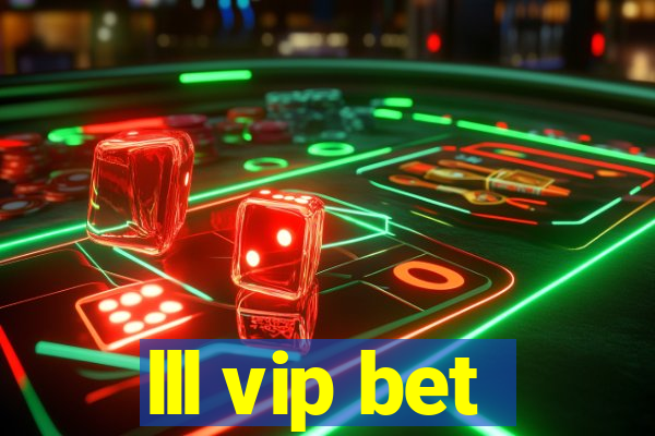 lll vip bet