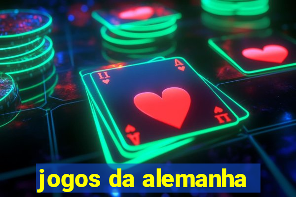 jogos da alemanha