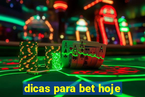 dicas para bet hoje