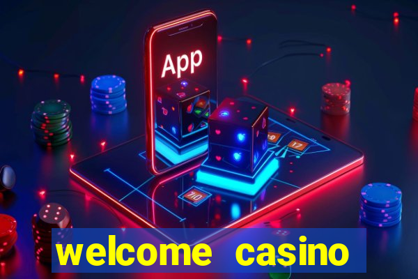 welcome casino bonus no deposit