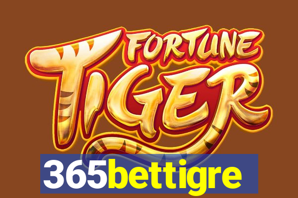 365bettigre