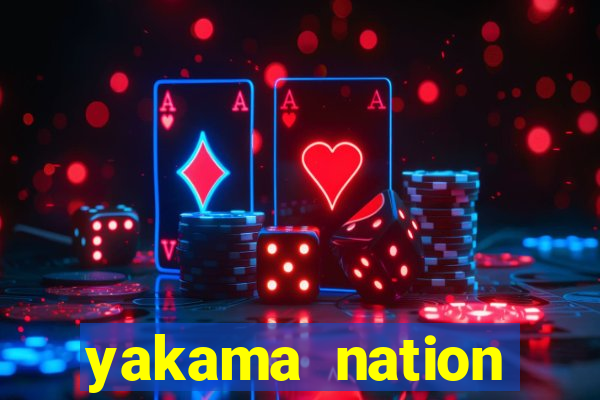 yakama nation legends casino