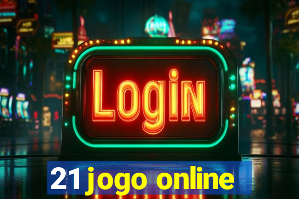 21 jogo online