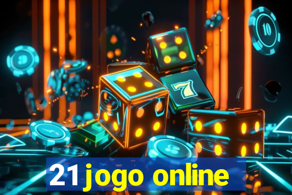 21 jogo online