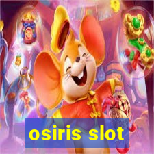 osiris slot