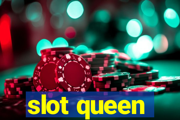 slot queen