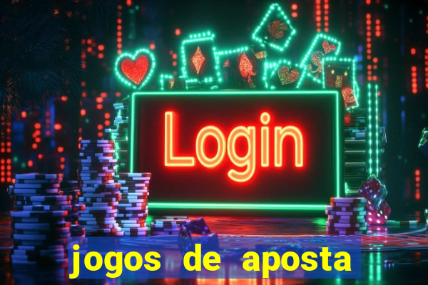 jogos de aposta com deposito baixo