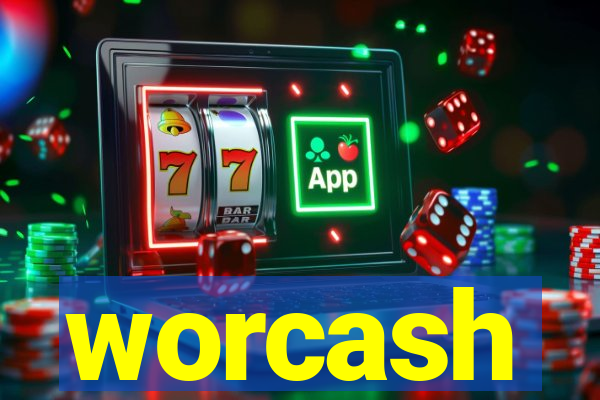 worcash