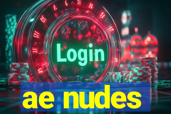 ae nudes