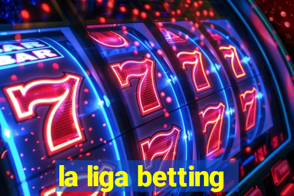 la liga betting