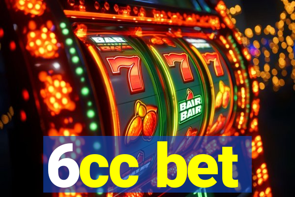 6cc bet