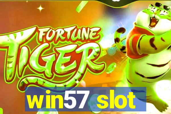 win57 slot