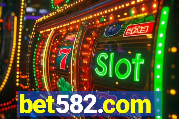 bet582.com