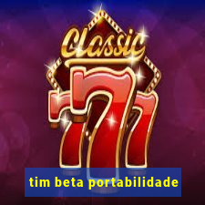 tim beta portabilidade