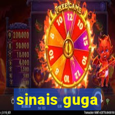 sinais guga