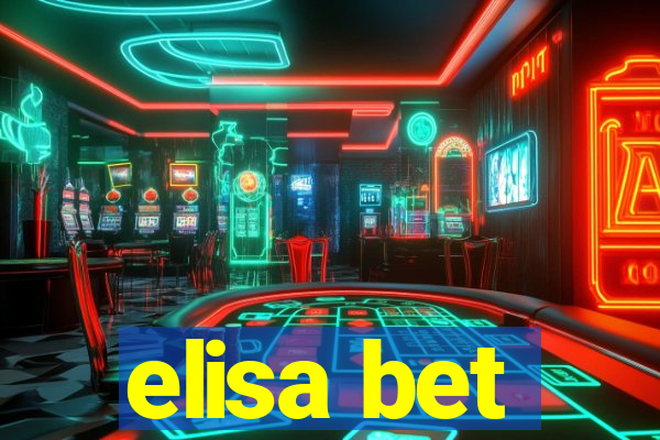 elisa bet