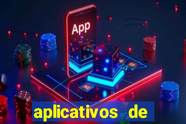 aplicativos de jogos que dao dinheiro