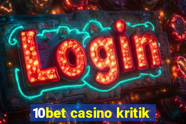 10bet casino kritik