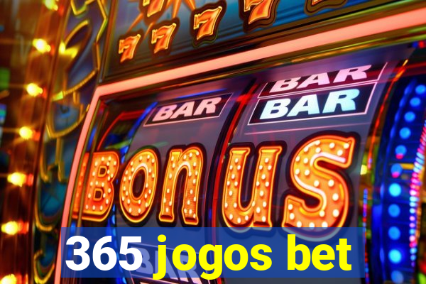 365 jogos bet