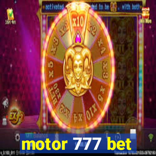 motor 777 bet