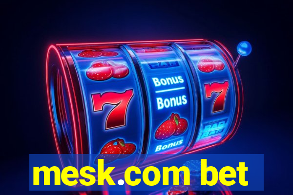 mesk.com bet