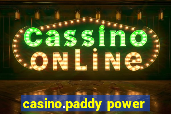 casino.paddy power