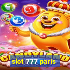 slot 777 paris