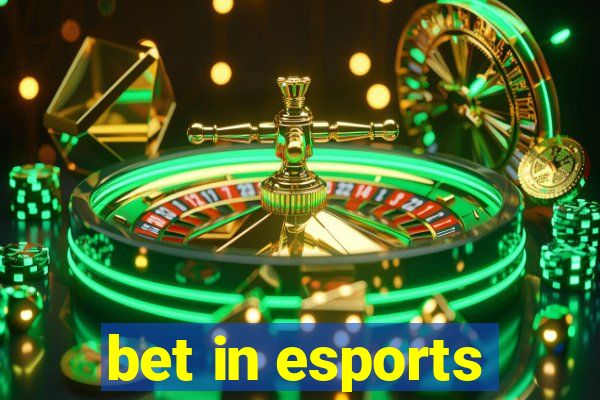 bet in esports