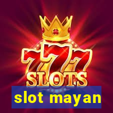 slot mayan