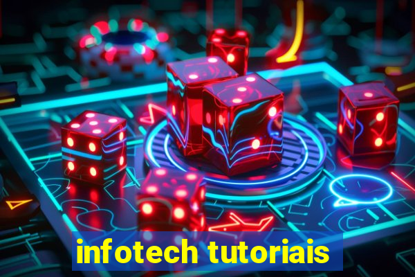 infotech tutoriais